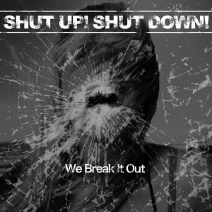 We Break It Out