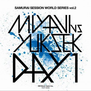 专辑MIYAVI vs Yuksek - DAY 1 (Single)