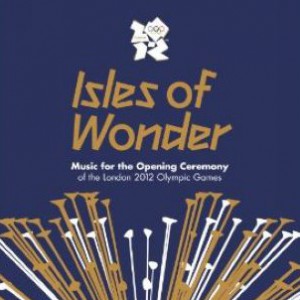专辑伦敦奥运开幕式合辑 Isles of Wonder