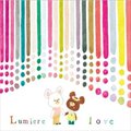love (Lumiere ꥸʥS)