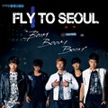 Fly to Seoul 'Boom Boom Boom'