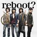 reboot~ʤʫ~(Instrumental)