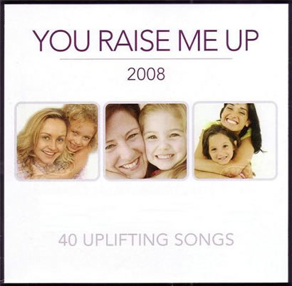 专辑You Raise Me Up 2008 Disc 1