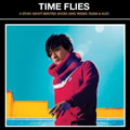 专辑TIME FLIES EP