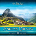 Andean Dreams: Along the Incan Trail