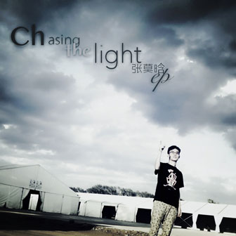 专辑Chasing the light