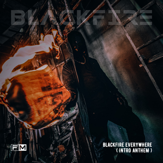 专辑BlackFire Everywhere