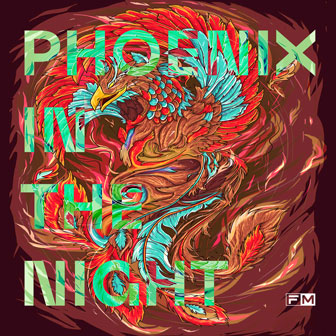 Phoenix In The Night（Original Mix）